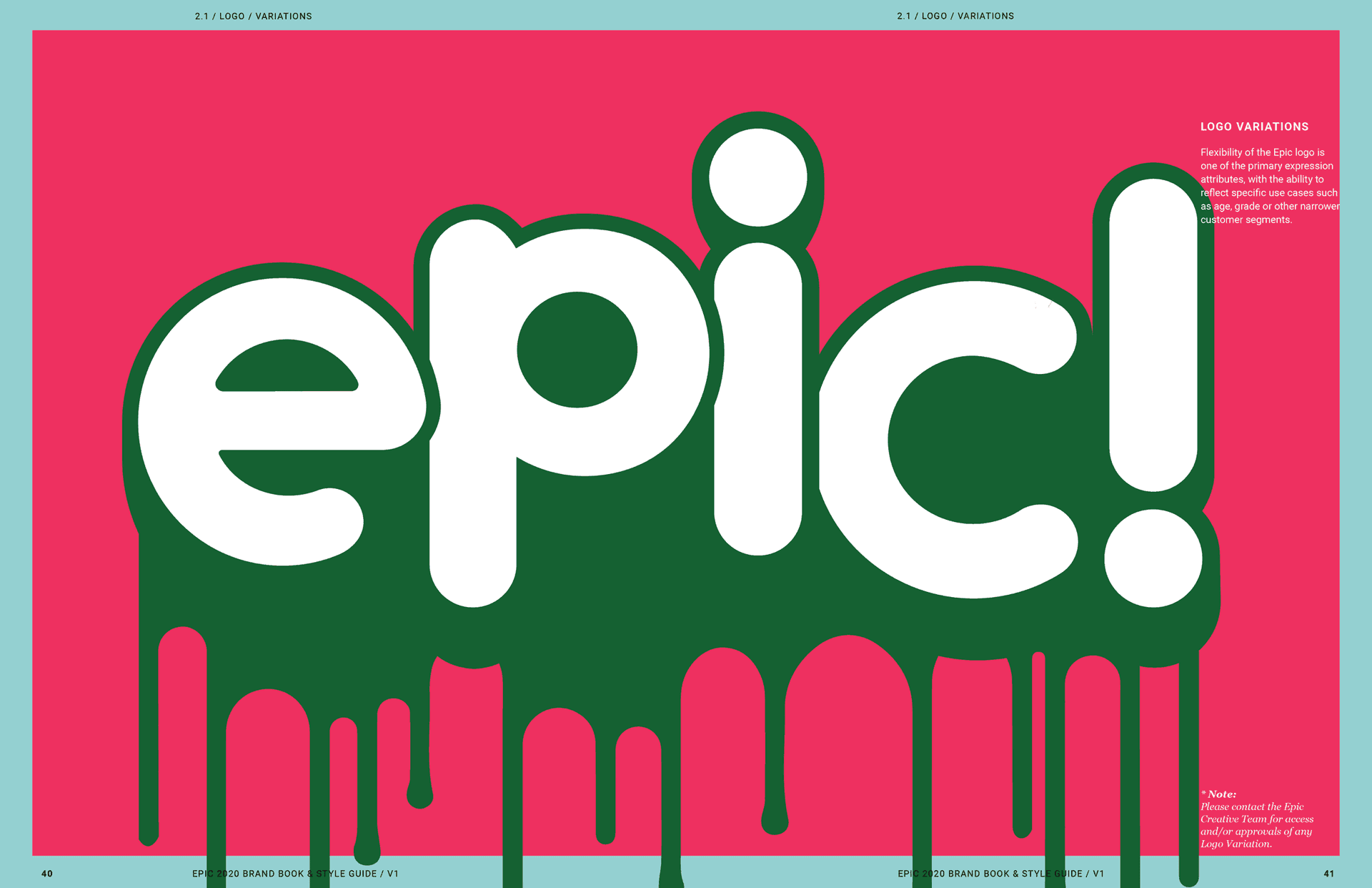 Epic logo with green paint drips on pink