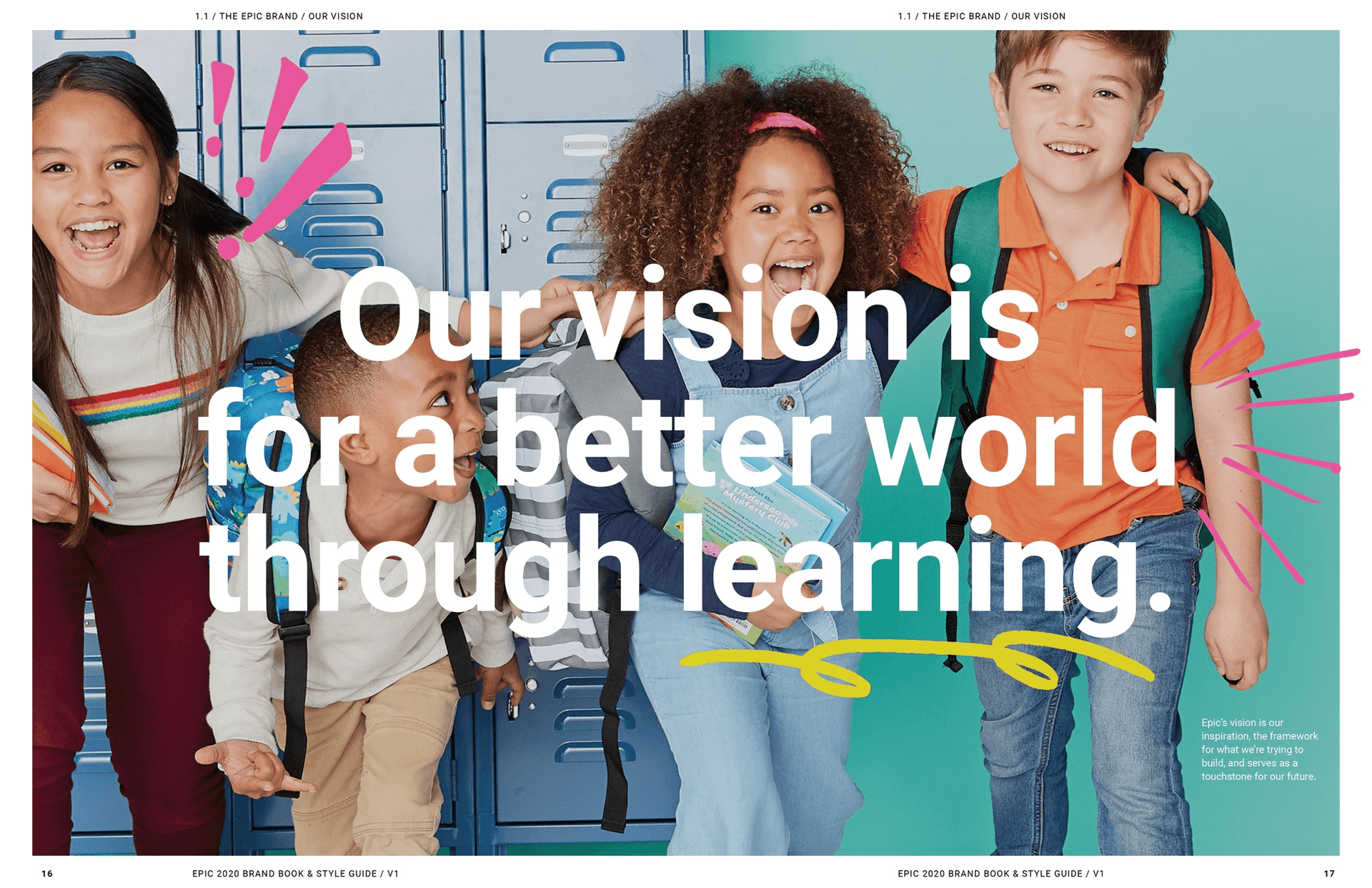 Our vision is for a better world through learning: kids with backpacks